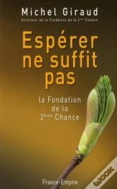 Esperer Ne Suffit Pas