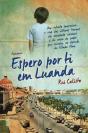 Espero por ti em Luanda - Preview