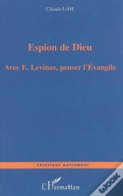 Capa do artigo Espion De Dieu Avec E. Levinas, Penser L