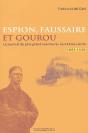 Espion, Faussaire Et Gourou ; Le Journal Du Plus Grand Aventurier Du Xxème Siècle ; 1895-1928 - Preview