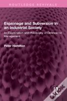 Espionage And Subversion In An Industrial Society