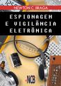 Espionagem E Vigilância Eletrônica - Preview