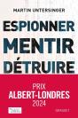 Espionner, Mentir, Détruire : Comment Le Cyberespace Est Devenu Un Champ De Bataille - Preview