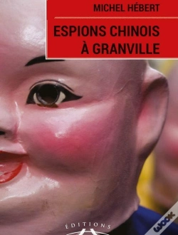Capa do artigo Espions Chinois À Granville