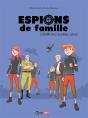 Espions De Famille T.4 ; L'Étoffe Double Zéros - Preview