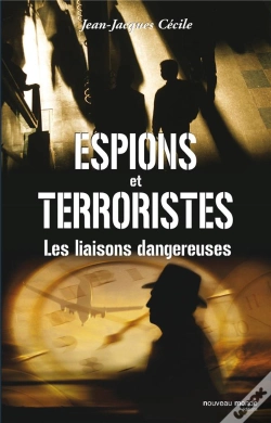 Capa do artigo Espions Et Terroristes ; Les Liaisons Dangereuses