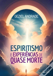 Capa do artigo Espiritismo E Experiências De Quase Morte
