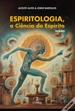Capa do artigo Espiritologia, a Ciência do Espírito