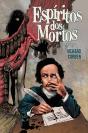 Espíritos dos Mortos - Preview