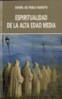 Espiritualidad De La Alta Edad Media - Preview