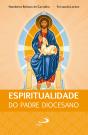 Espiritualidade Do Padre Diocesano - Preview