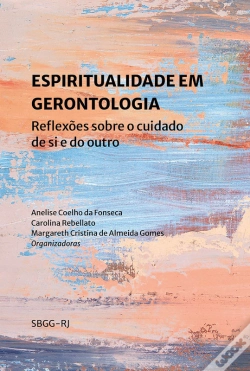 Capa do artigo Espiritualidade Em Gerontologia
