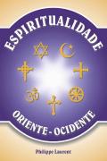 Espiritualidade Oriente-Ocidente