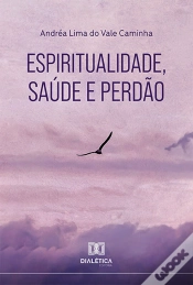 Capa do artigo Espiritualidade, Saúde E Perdão