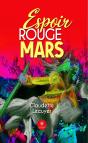 Espoir Rouge Mars - Preview