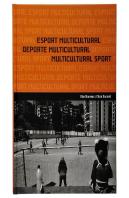 Esport Multicultural = Deporte Multicultural = Multicultural Sport
