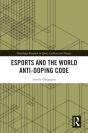 Esports And The World Anti-Doping Code - Preview