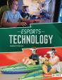 Esports Technology - Preview