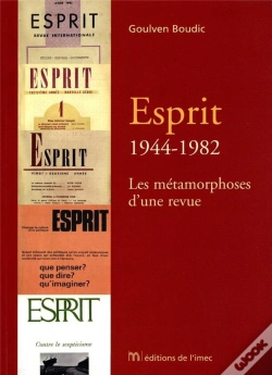 Capa do artigo Esprit, 1944-1982 ; Les Metamorphoses D'Une Revue