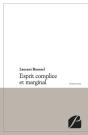 Esprit Complice Et Marginal - Preview