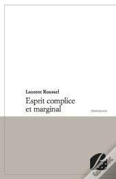 Esprit Complice Et Marginal
