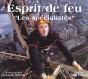 Esprit De Feu T.2 ; Les Specialistes - Preview