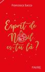 Esprit De Noël, Es-Tu Là ? - Preview