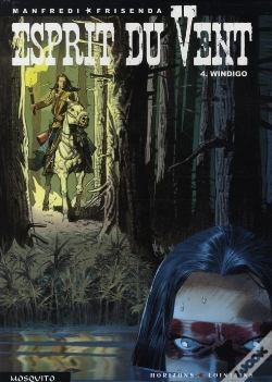 Capa do artigo Esprit Du Vent Tome 4 ; Windigo