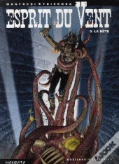 Esprit Du Vent Tome 5 ; La Bête