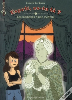 Capa do artigo Esprit, Es-Tu Là ? T.3 ; Les Malheurs D'Une Médium