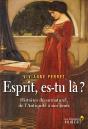 Esprit Es Tu La ? - Preview