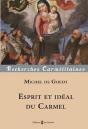 Esprit Et Idéal Du Carmel - Preview
