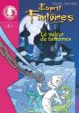 Esprit Fantômes 02 - Le Voleur De Fantômes - Preview