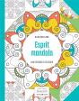 Esprit Mandala ; 100 Dessins À Colorier - Preview