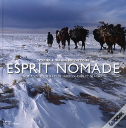 Capa do artigo Esprit Nomade ; Nomades Des Déserts De Sable, D'Herbe Et De Neige