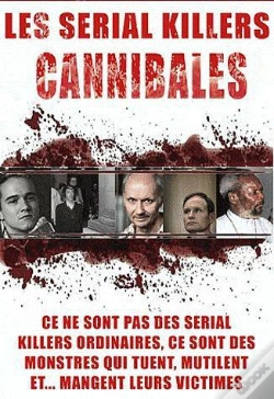 Capa do artigo Esprits Criminels - Les Canibales