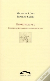 Capa do artigo Esprits De Feu ; Figures Du Romantisme Anti-Capitaliste