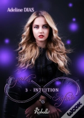 Esprits Infinis Tome 3 : Intuitions