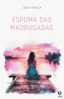 Espuma das Madrugadas