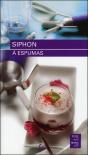 Espumas Et Siphons - Preview