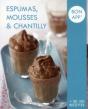 Espumas, Mousses & Chantilly - Preview