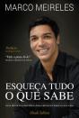 Esqueça Tudo o que Sabe - Preview