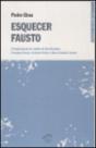 Esquecer Fausto - Preview