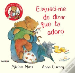 Capa do artigo Esqueci-me de Dizer que te Adoro