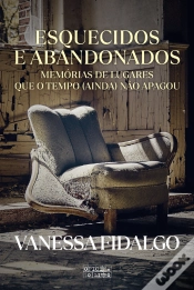 Capa do artigo Esquecidos e Abandonados