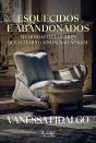 Esquecidos E Abandonados - Preview
