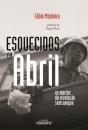 Esquecidos em Abril - Preview