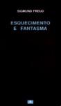 Esquecimento e Fantasma - Preview