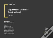 Esquemas Xxii De Derecho Constitucional 6ª Edicion