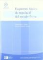 Esquemes Bàsics De Regulació Del Metabolisme - Preview